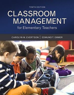 Classroom Management for Elementary Teachers with Mylab Education with Enhanced Pearson Etext, Loose-Leaf Version -- Access Card Package image number 0