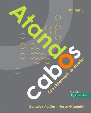 Atando Cabos: Curso Intermedio de Espa&ntilde;ol image number 0