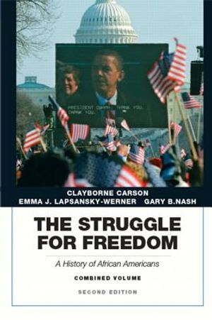 Struggle for Freedom: A History of African Americans, The, Combined Volume image number 0