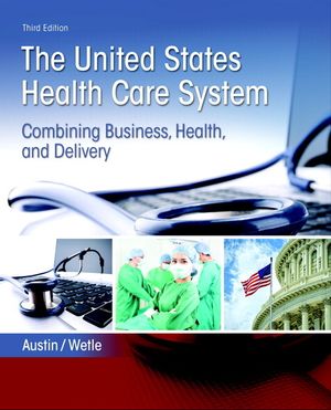 United States Health Care System: Combining Business, Health, and Delivery, the image number 0