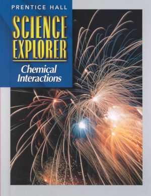 Sci Explorer Chemical Interactions First Edition Se 2000c image number 0