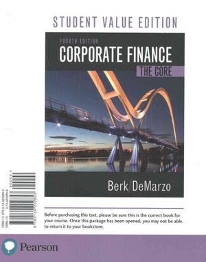 Corporate Finance: The Core, Student Value Edition Plus Mylab Finance with Pearson Etext -- Access Card Package image number 0