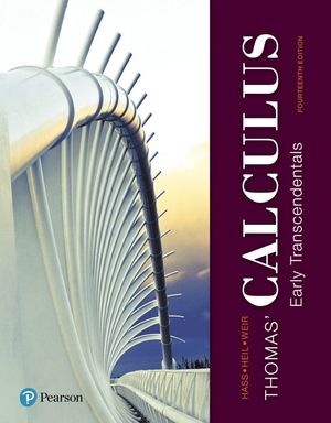 Thomas' Calculus: Early Transcendentals image number 0