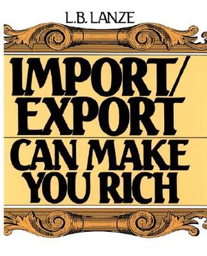 Import/Export Can Make You Rich image number 0