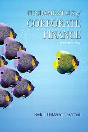 Fundamentals of Corporate Finance Plus Mylab Finance with Pearson Etext -- Access Card Package image number 0