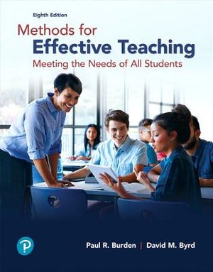 Methods for Effective Teaching: Meeting the Needs of All Students, with Enhanced Pearson Etext -- Access Card Package image number 0