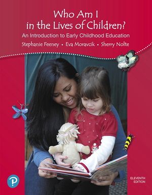 Who Am I in the Lives of Children? an Introduction to Early Childhood Education image number 0