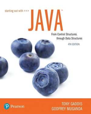 Starting Out with Java: From Control Structures Through Data Structures image number 0