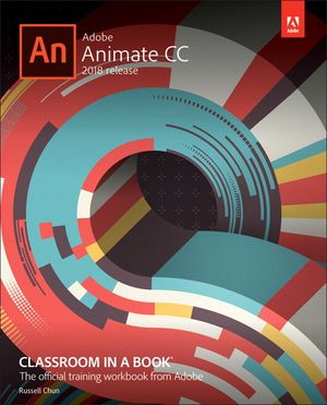 Adobe Animate CC Classroom in a Book (2018 Release) image number 0