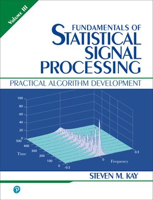 Fundamentals of Statistical Signal Processing, Volume III (Paperback) image number 0