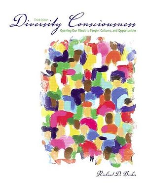 Diversity Consciousness: Opening Our Minds to People, Cultures, and Opportunities image number 0