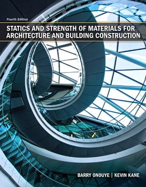 Statics and Strength of Materials for Architecture and Building Construction image number 0
