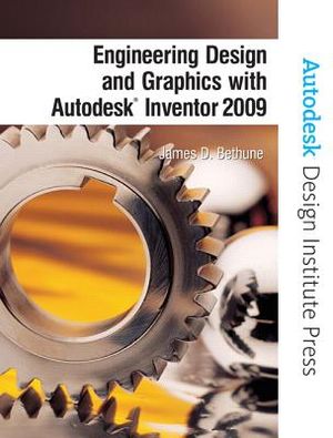 Engineering Design and Graphics with Autodesk Inventor 2009 image number 0