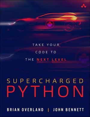 Supercharged Python: Take Your Code to the Next Level image number 0
