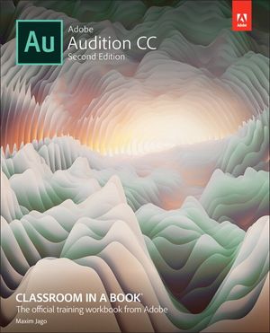 Adobe Audition CC Classroom in a Book image number 0