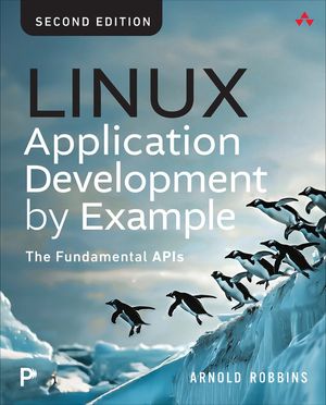 Linux Application Development by Example: The Fundamental APIs image number 0