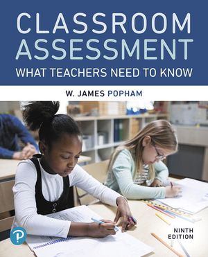 Classroom Assessment: What Teachers Need to Know image number 0