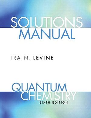Student Solutions Manual for Quantum Chemistry image number 0