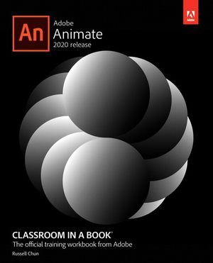 Adobe Animate Classroom in a Book (2020 Release) image number 0