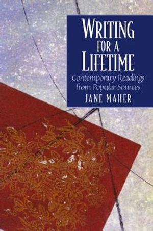 Writing for a Lifetime: Contemporary Readings from Popular Sources image number 0