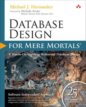 Database Design for Mere Mortals: 25th Anniversary Edition image number 0