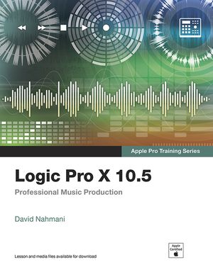 Logic Pro X 10.5 - Apple Pro Training Series: Professional Music Production image number 0