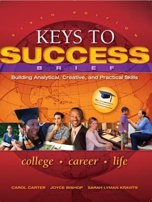 Keys to Success: Building Analytical, Creative, and Practical Skills image number 0