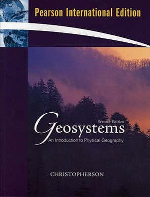 Geosystems: An Introduction to Physical Geography image number 0