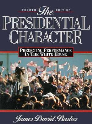 Presidential Character: Predicting Performance in the White House image number 0