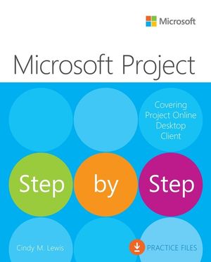 Microsoft Project Step by Step (Covering Project Online Desktop Client) image number 0