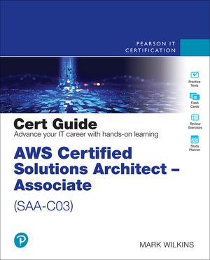 Aws Certified Solutions Architect - Associate (Saa-C03) Cert Guide image number 0