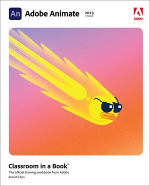 Adobe Animate Classroom in a Book (2023 Release) image number 0