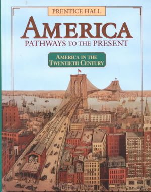 America : Pathways to the Present 20th Century image number 0