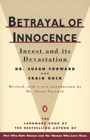 Betrayal of Innocence: Incest and Its Devastation image number 0