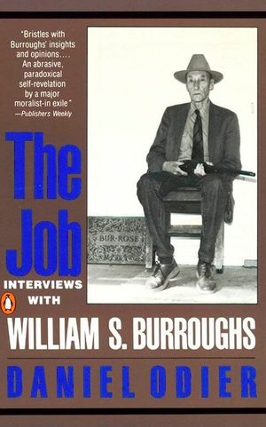 The Job: Interviews with William S. Burroughs image number 0