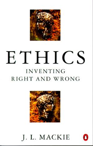 Ethics: Inventing Right and Wrong image number 0
