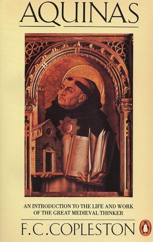 Aquinas: An Introduction to the Life and Work of the Great Medieval Thinker image number 0
