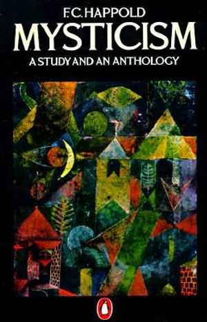 Mysticism: A Study and an Anthology, Third Edition image number 0