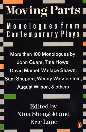 Moving Parts: Monologues from Contemporary Plays image number 0