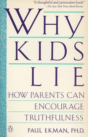 Why Kids Lie: How Parents Can Encourage Truthfulness image number 0
