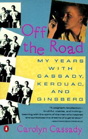 Off the Road: My Years with Cassady, Kerouac, and Ginsberg image number 0