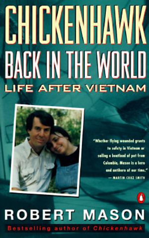 Chickenhawk: Back in the World Again: Life After Vietnam image number 0
