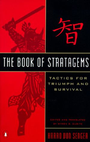 The Book of Stratagems: Tactics for Triumph and Survival image number 0