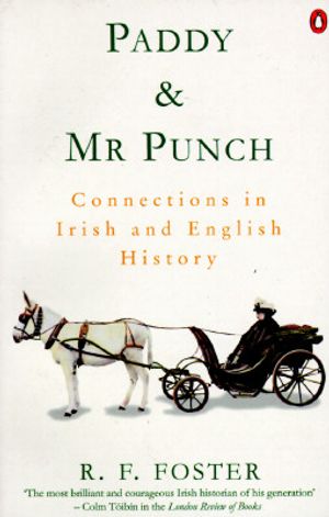 Paddy and Mr. Punch: Connections in Irish and English History image number 0