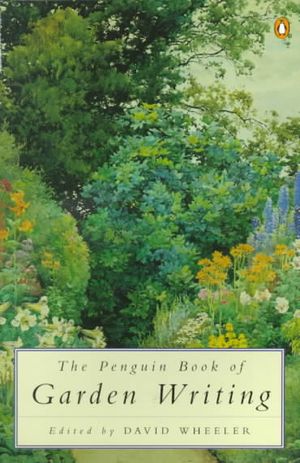 The Penguin Book of Garden Writing image number 0