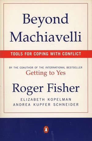 Beyond Machiavelli: Tools for Coping with Conflict image number 0