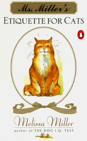 Ms. Miller's Etiquette for Cats image number 0
