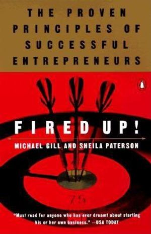 Fired Up!: The Proven Principles of Successful Entrepreneurs image number 0