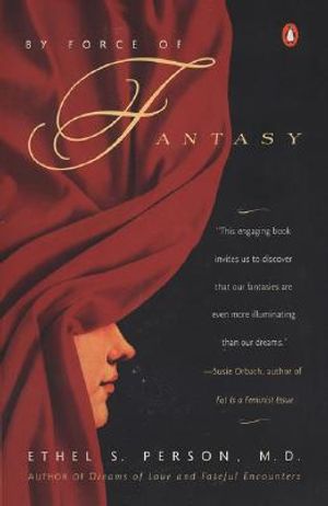 By Force of Fantasy: How We Make Our Lives image number 0