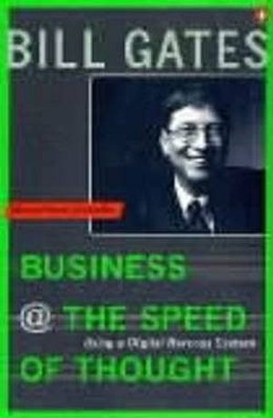 Business @ the Speed of Thought: Succeeding in the Digital Age image number 0